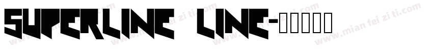 Superline Line字体转换
